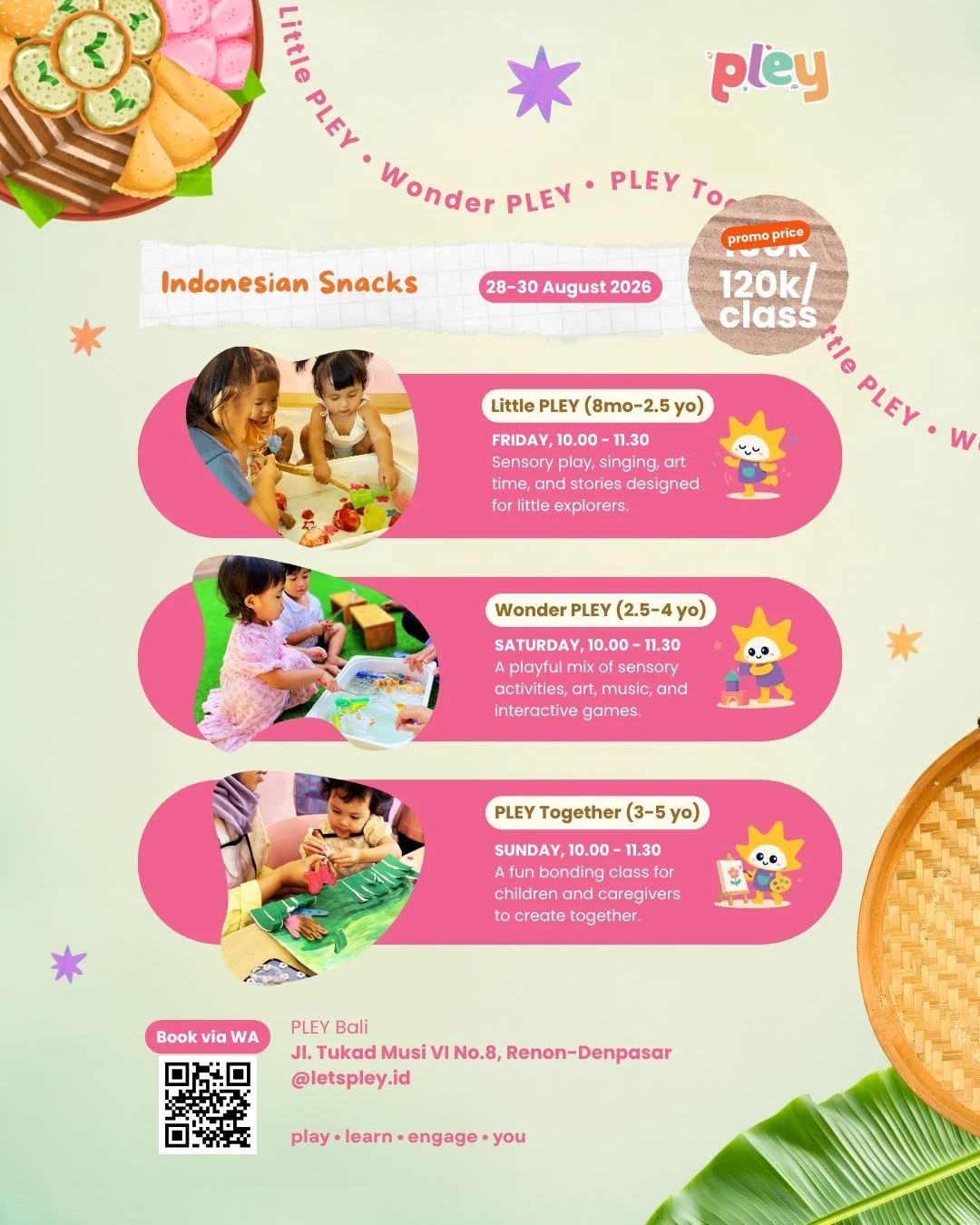 Little PLEY, Wonder PLEY and PLEY Together Indonesian Snacks, 28 to 30 August 2026